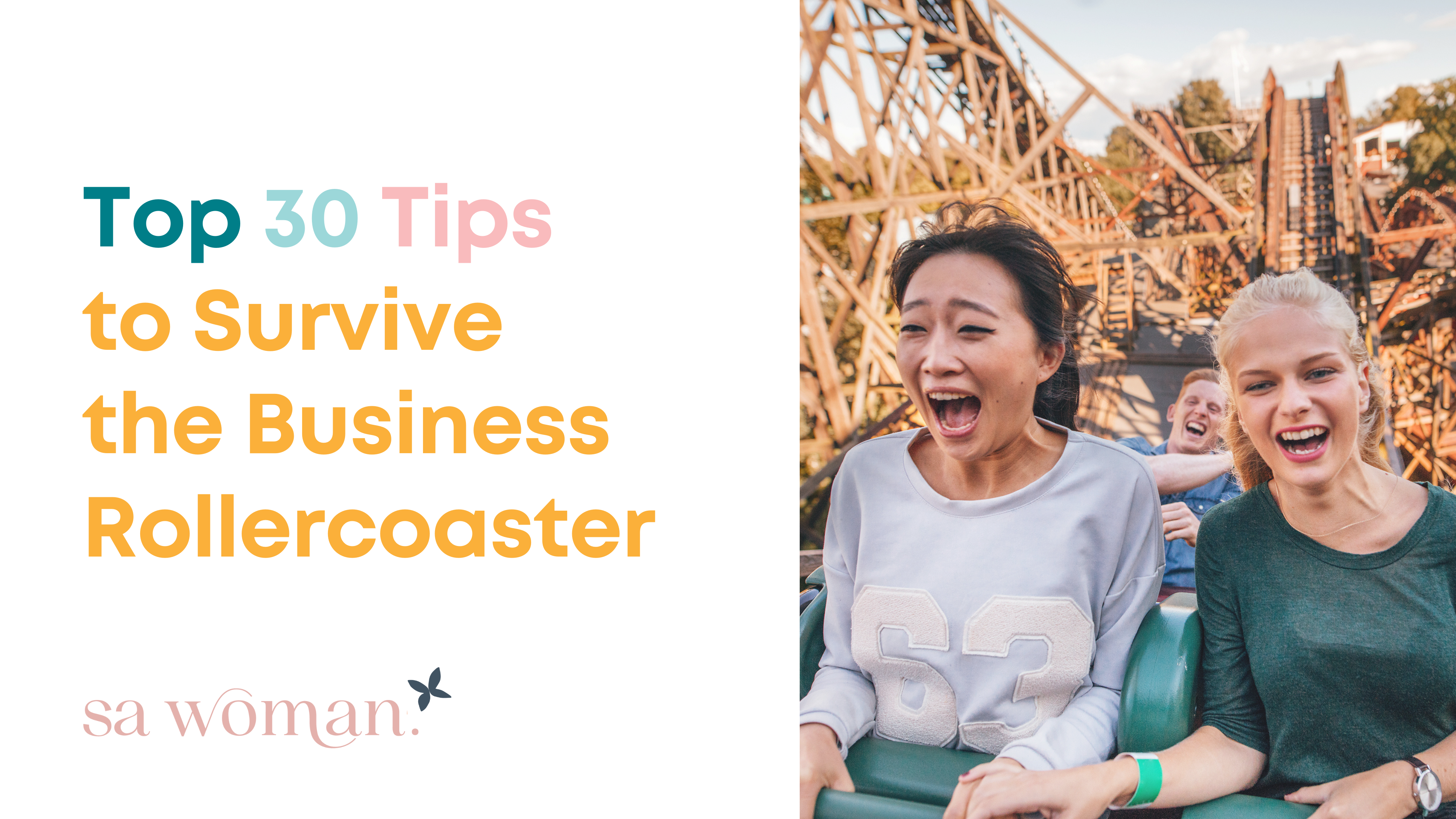 30 Tips to Survive the Business Rollercoaster SA Woman