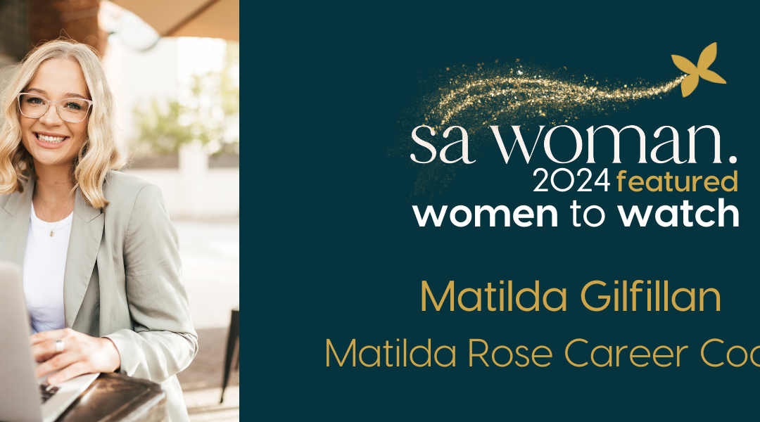 Matilda Gilfillan – Matilda Rose Career Coach